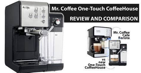 Retailing under $200 on amazon, the mr. Mr. Coffee One-Touch CoffeeHouse Review + Comaparison with ...