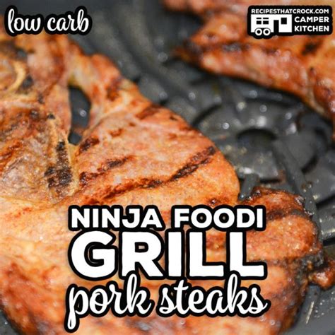 Imagine getting the delicious chargrilled flavours of outdoor cooking air crisp, grill, dehydrate, bake and roast. Ninja Foodi Grill Pork Shoulder Steaks - Recipes That Crock!