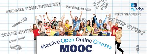 Mooc (massive open online courses) mooc (massive open online courses): MyEdge Massive Open Online Courses | MOOCs