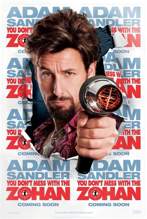 You Don't Mess with the Zohan Movie Poster (#1 of 4) - IMP Awards