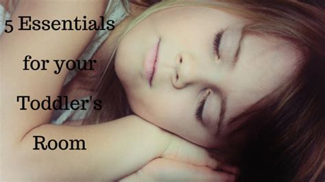5 Essentials for your Toddler's Room | Kids bedtime, Kids ...