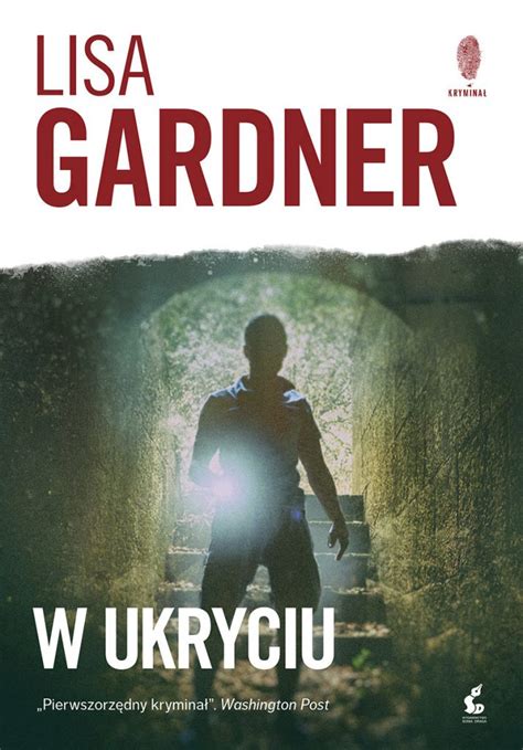 Gardner's books have also won her awards across the world. W UKRYCIU (Hide) - Detective D.D. Warren Series - Lisa Gardner