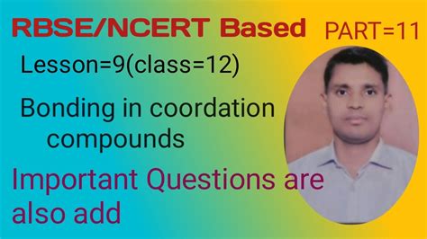 Candidates who are pursuing in class 12 are advised to revise the notes from this post. | CHEMISTRY CLASS 12 IN HINDI LESSON -9 BY SATISH BARALA| - YouTube