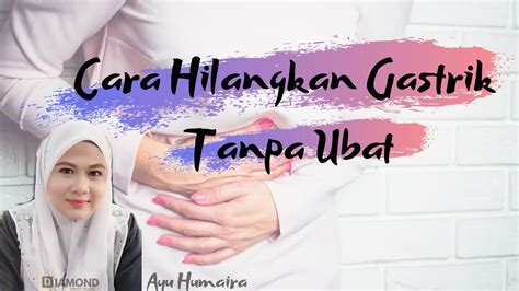 Berikut ini adalah cara yang cepat, ampuh, dan aman untuk. 3 Cara Hilangkan Gastrik Tanpa Ubat - Dalam Masa 1 minggu ...