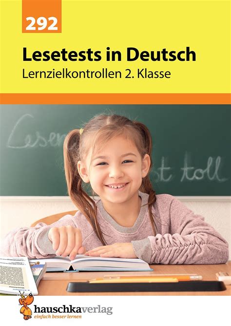 Sprachtests, lesetests und deutschtests, geeignet für schüler von grundschule (2. Lesetests in Deutsch - Lernzielkontrollen 2. Klasse, A4 ...