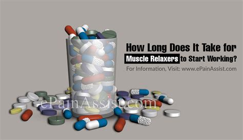 We did not find results for: How Long Does It Take for Muscle Relaxers to Start Working ...