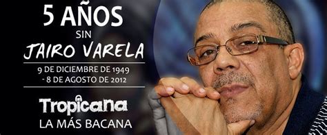 Most popular albums by jairo varela: Recordamos al Maestro Jairo Varela con su legado, aquí su ...