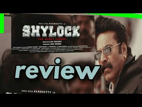 Script analysis the writer duo of bibin mohan and anees ahmed just nails the script with their writing. Shylock movie review - YouTube