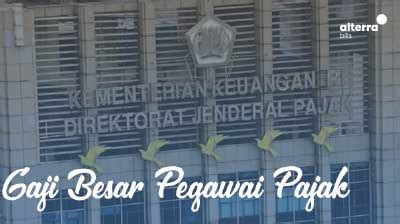 Batas usia pensiun pns terbaru 2019. Berapa Gaji Pegawai Pajak di 2019 ? - Alterra Bills