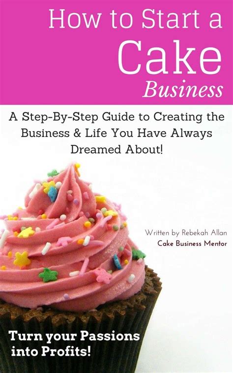 How to start cake business from home: How to Start a Cake Business Amazon Kindle | Cake business ...