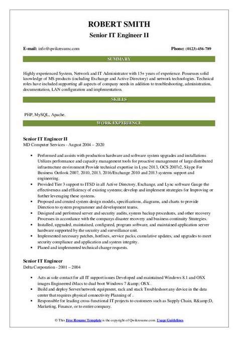 It's one way of showing that you're a creative individual. Senior IT Engineer Resume Samples | QwikResume