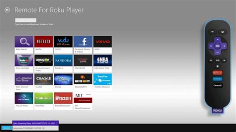 But if you want to use the app on your ios or android device apart from mobile os, i also enjoys testing softwares for pc. "Remote for Roku Player" Windows 8 App - YouTube