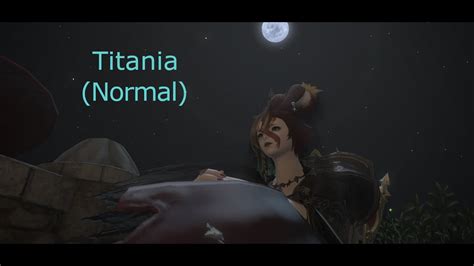 Ffxiv's titania ex battle is without doubt one of the hardest exams you possibly can face within the the major part introduces the devilish mechanics ff14's titania boss will unleash on you, which then. The Dancing Plague Titania Normal DRK POV - YouTube