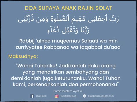 Apabila anak anda saat ini tidak begitu rajin sholat padahal sudah baligh dan berakal maka kita perlu berupaya dan berdoa supaya anak rajin shalat 5 waktu, sehingga dengan jika anak kita sudah berumur 7 tahun maka mulailah mengajarkannya sholat dengan tanpa paksaan sama sekali, teruslah. Doa Anak Soleh & Solehah Rajin Solat Berjaya Dunia & Akhirat