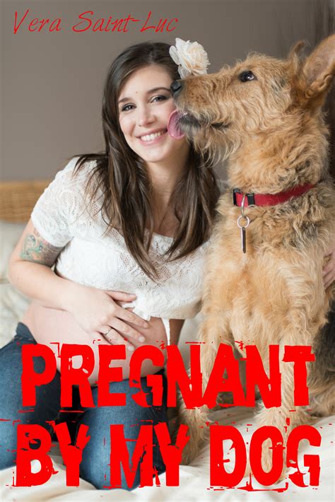 Smashwords – Pregnant By My Dog (Bestiality Breeding Animal Sex Erotica) – a book by Vera Saint-Luc