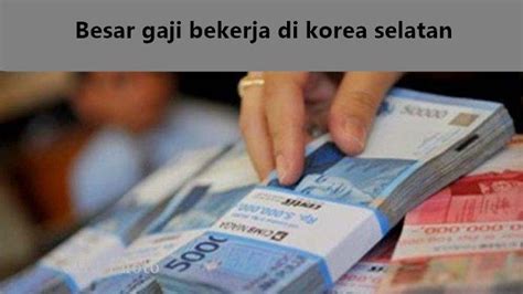 See more of penyuluh perikanan nusantara on facebook. Gaji Kerja di Korea Selatan Sektor Manufactur dan ...