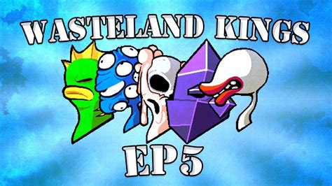 Discover more posts about king of wasteland. Wasteland Kings (Nuclear Throne) EP5 - YouTube