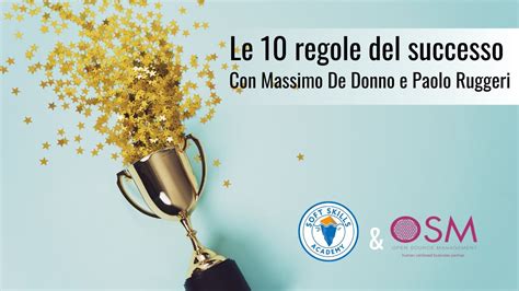 Il massimo di caratteri consentito per ogni messaggio è di 1.500 e ogni utente può postare al massimo 150 commenti alla settimana. Soft Skills Academy, Massimo De Donno e Paolo Ruggeri. Le ...