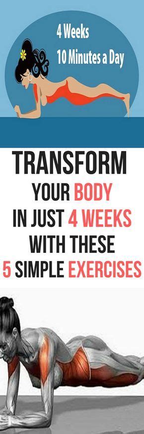 All i ask in return is your full commitment for four weeks! Transform Your Body In Just 4 Weeks With These 5 Simple ...