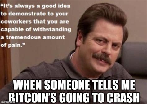 Where bitcoin goes, crypto will follow. Btc Fomo Meme - 100+ Best Crypto Memes, So Funny You'll ...