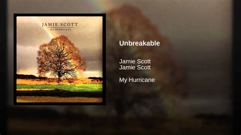 It was released in november 2007 as the album's lead single, receiving television promotion on the nbc network that month. Jamie Scott - Unbreakable | Unbreakable, Art music, Songs