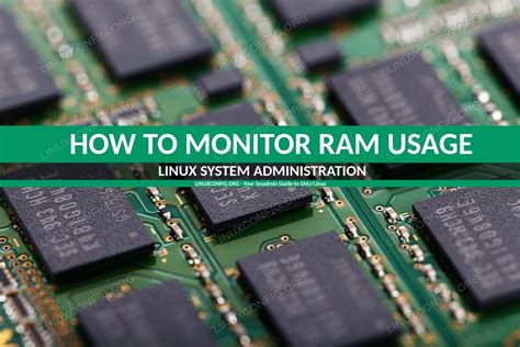 The next way to check memory usage is to read the /proc/meminfo file. How to Monitor RAM Usage on Linux - LinuxConfig.org
