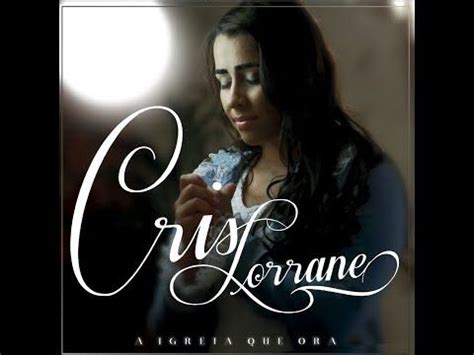 Something about the name jesus, duration: JESUS ESTÁ NA CASA - CRIS LORRANE - YouTube | Melhores ...