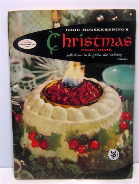 Celebrity chefs' christmas cookie recipes. Vintage Good Housekeeping's Christmas Cook Book | Christmas cookbook, Good housekeeping cookbook ...