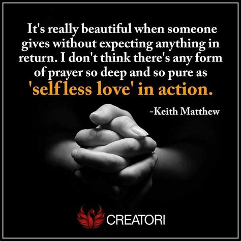 List of top 100 famous quotes and sayings about love selfless to read and share with friends on your facebook, twitter, blogs. Pin by Kristi Neal on That says it all | Love is an action, Selfless love, Funny quotes