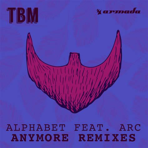 These arcs are available in both uppercase and lowercase and have been provided . Alphabet Feat. Arc - Anymore (Deepend Remix) OUT NOW by ...