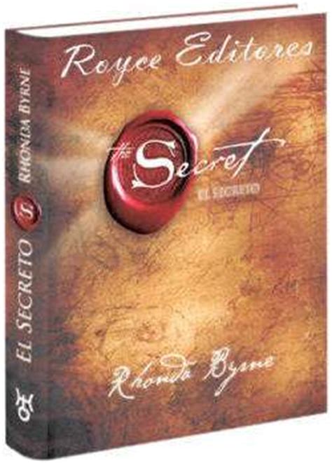 El secreto es un libro de rhonda byrne. Descargar Libro El secreto (PDF) - Rhonda Byrne Gratis