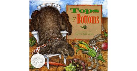 Hare hatches a plan to use bear's land to grow crops to sell. Tops & Bottoms by Janet Stevens — Reviews, Discussion ...