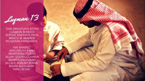 Amati dan bacalah dengan tartil q.s. 5 Pesan Nasihat Penuh Hikmah Luqman Tentang Pendidikan ...