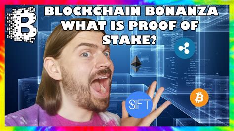 A stake is value/money we bet on a certain outcome. What is Proof of Stake? // Blockchain Bonanza - YouTube