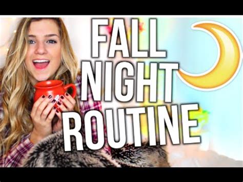 Night time routine ( sorry about my mum ). Night Routine For Fall! - YouTube
