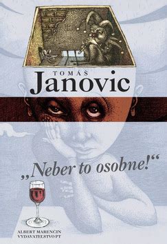 We did not find results for: Kniha Neber to osobne! - Tomáš Janovic | kníhkupectvo ...