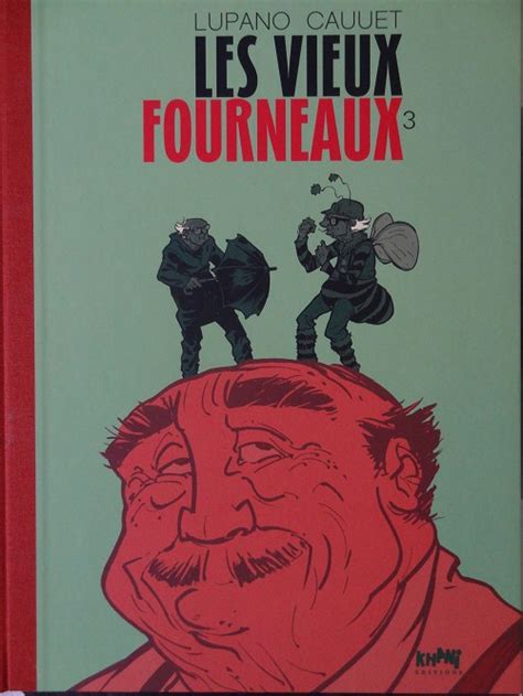 Which is the case for les vieux fourneaux (tricky old dogs) as well, thanks to an impressive lot of added value, namely fleshy characters, an excellent cast. Les vieux fourneaux -3- Celui qui part