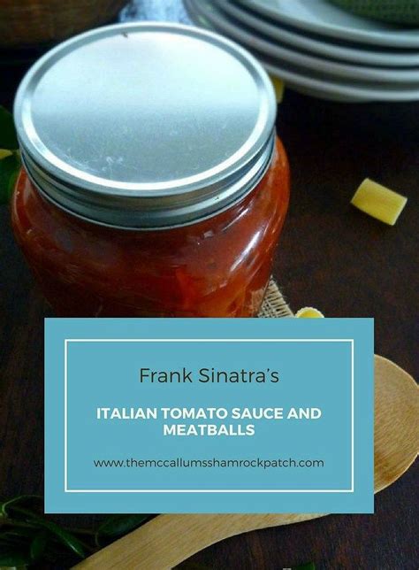 Frank Sinatra's Italian Tomato Sauce and Meatballs | Recipe | Italian ...