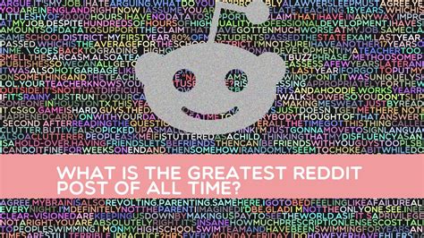 This list was compiled by having reddit.com users choose their favorite movies, of which the top 250 were compiled into this list. What is the greatest Reddit post of all time? - YouTube