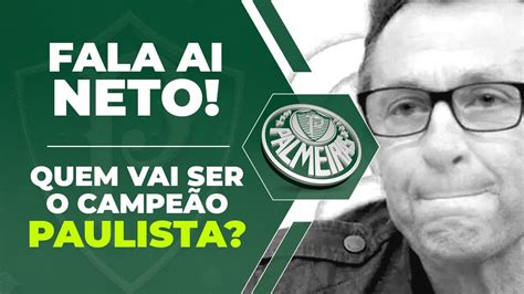 Acompanhe notícias, tabela com classificação, resultados e próximos jogos. NETO AFIRMA: "PALMEIRAS VAI SER CAMPEÃO PAULISTA EM 2021 ...