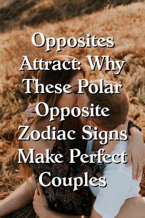 Mcgill or an motivational message about giving it your best from a. Opposites Attract: Why These Polar Opposite Zodiac Signs ...