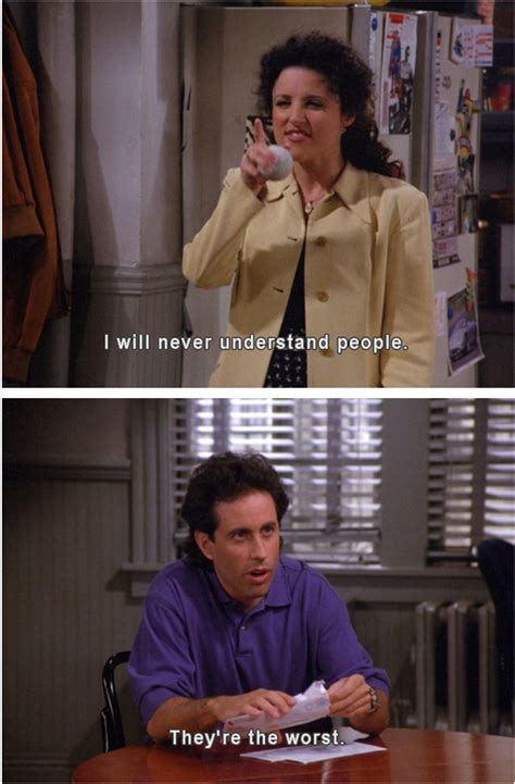 In some cases the translations mean leave me in peace!. Leave me alone, Seinfeld style. | Seinfeld funny, Seinfeld quotes, Seinfeld