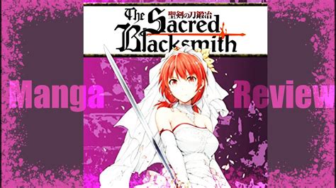 Trailer, plot, release date and news to know. Manga Review: The Sacred Blacksmith - YouTube