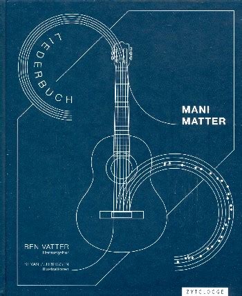 Mani matter 's texte gefunden unter raffiniert. Mani Matter Liederbuch songbook Melodie/Texte/Akkorde ...