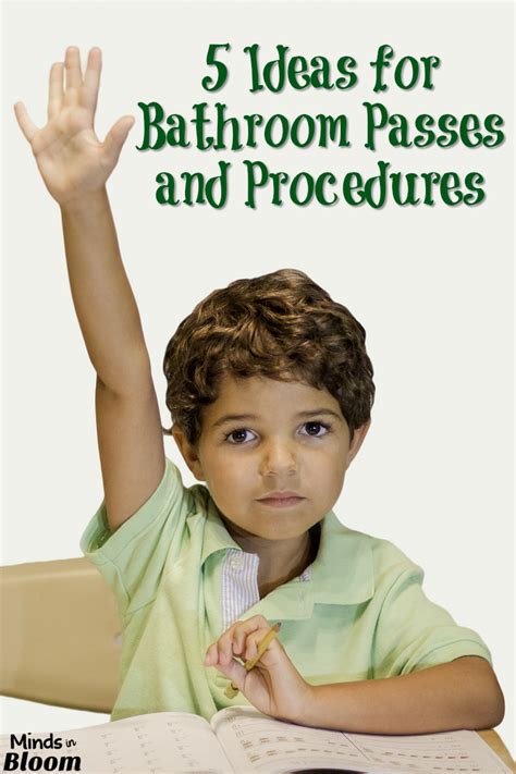 The spruce / theresa chiechi. 5 Ideas for Bathroom Passes and Procedures - Minds in Bloom
