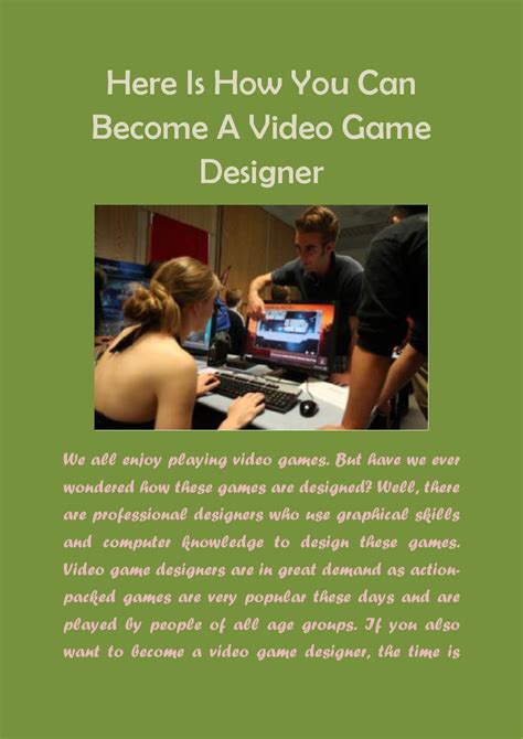 The skills include mastery of language, understanding of the audience, and creativity to generate unique content. Here Is How You Can Become A Video Game Designer by ...
