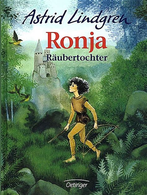 Weitere ideen zu ronja räubertochter, räubertöchter, tochter. Ronja Räubertochter Buch von Astrid Lindgren ...