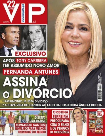 Segundo o correio da manhã, contudo, fernanda continuará a gerir a carreira não só de tony, como dos filhos do casal, mickael e david. VIP - Fernanda Antunes assina divórcio com Tony Carreira ...