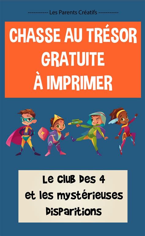 Voici une chasse au trésor à télécharger immédiatement qui devrait lui … Chasse au trésor gratuite à imprimer en 2020 | Chasse aux ...