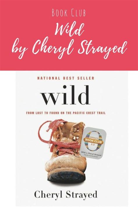 Book Club - Wild - From Lost to Found by Cheryl Strayed - Lifes Simple Adventure | Wild cheryl ...
